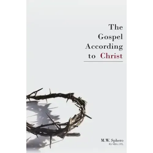 The Gospel According to Christ