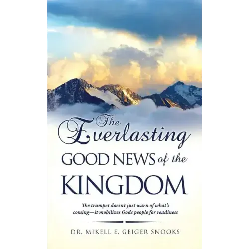 The Everlasting Gospel of the Kingdom
