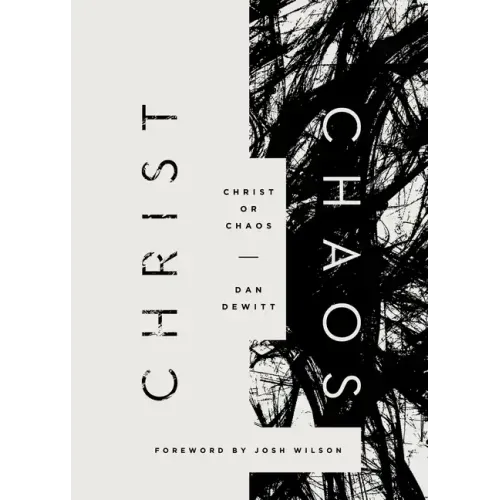 Christ or Chaos