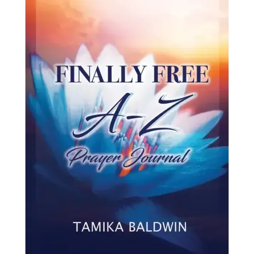 Finally Free A-Z Prayer Journal