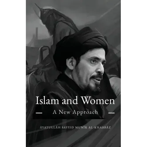 Islam and Women: A New Approach