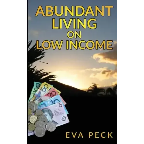 Abundant Living on Low Income