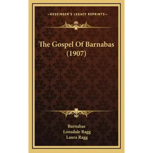 The Gospel Of Barnabas (1907)