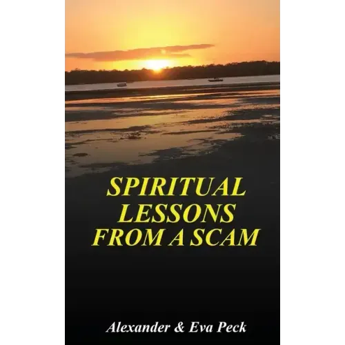 Spiritual Lessons from a Scam