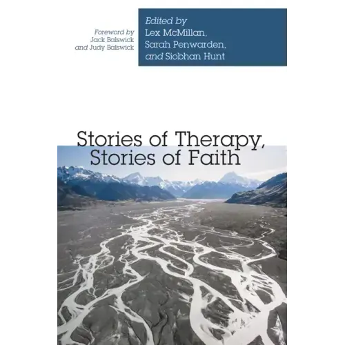 Stories of Therapy, Stories of Faith