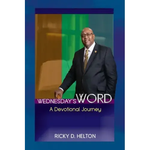 Wednesday's Word: A Devotional Journey