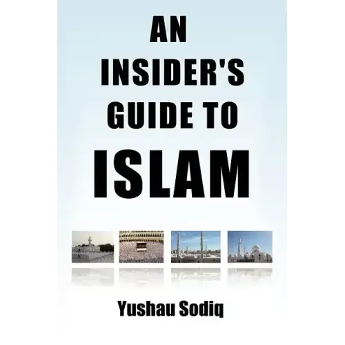 An Insider's Guide to Islam