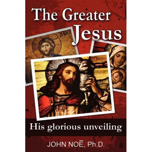 The Greater Jesus