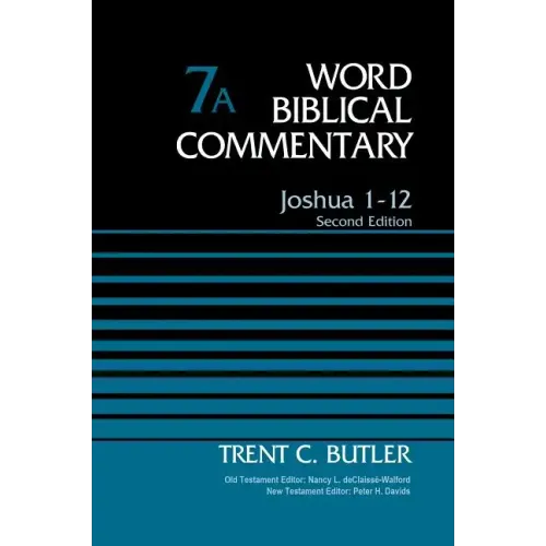 Joshua 1-12, Volume 7a: Second Edition 7