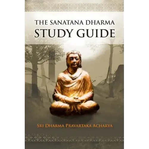 The Sanatana Dharma Study Guide