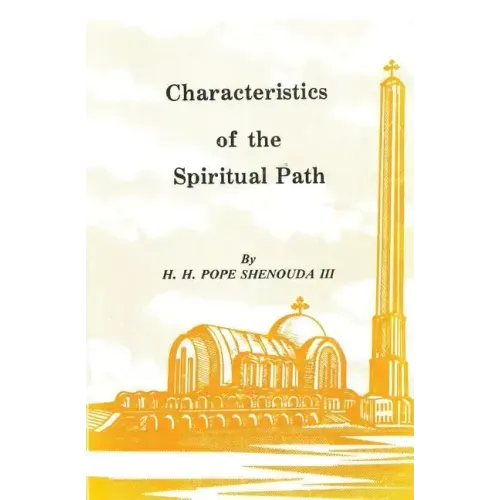 Characteristics of the Spiritual Path