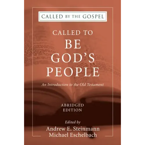 Called To Be God's People, Abridged Edition