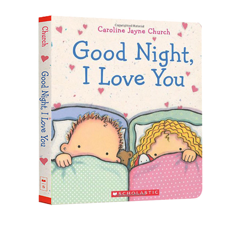 Good Night I Love You Caroline Jayne Church Child Enlightenment Picture Story Book Kids Early Education Learning Gift Montessori