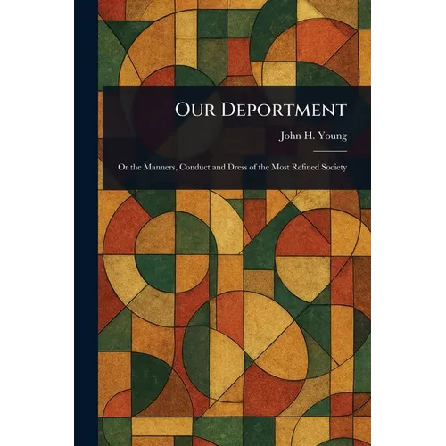 Our Deportment