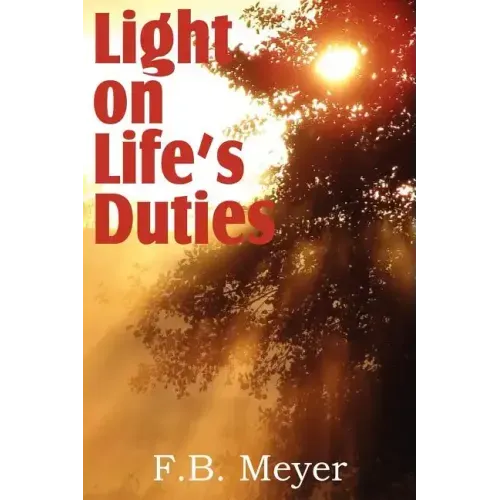 Light on Life's Duties