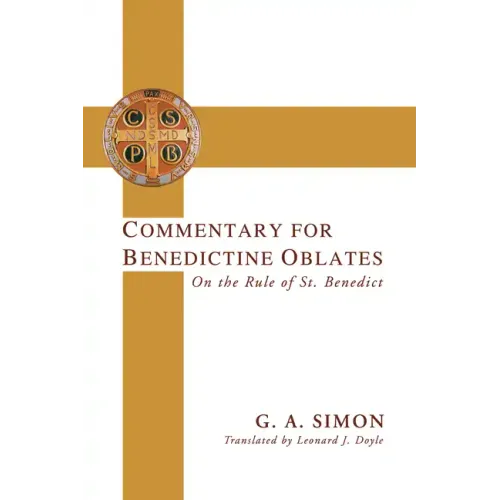 Commentary for Benedictine Oblates