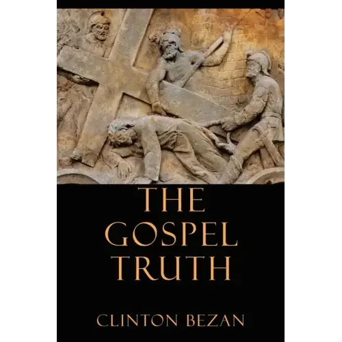 The Gospel Truth