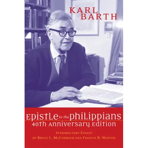 The Epistle to the Philippians, 40th Anniversary Edition