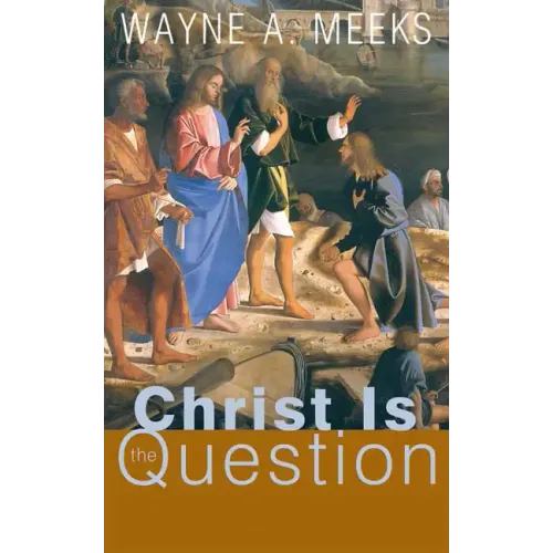 Christ Is the Question