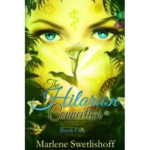 The Hilarion Connection(c), Book One