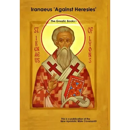 Iranaeus 'Against Heresies'