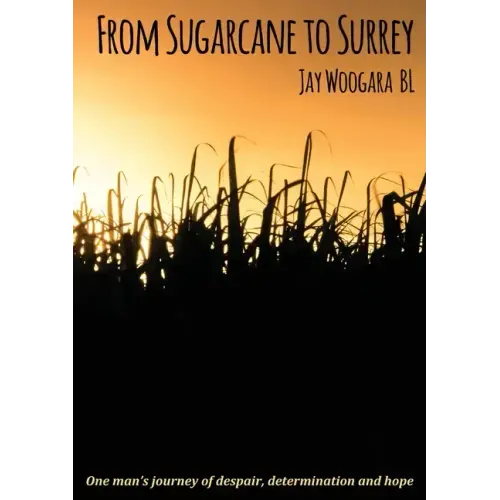 From Sugarcane to Surrey