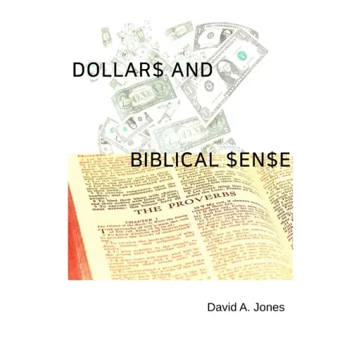 Dollars and Biblical Sense