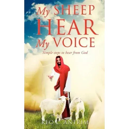 My Sheep Hear My Voice