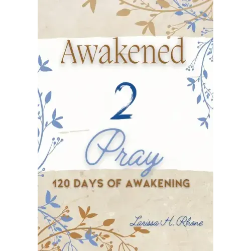 Awakened 2 Pray