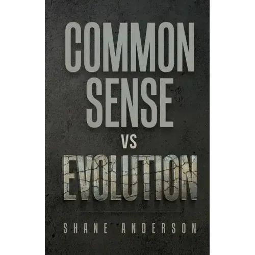 Common Sense vs Evolution