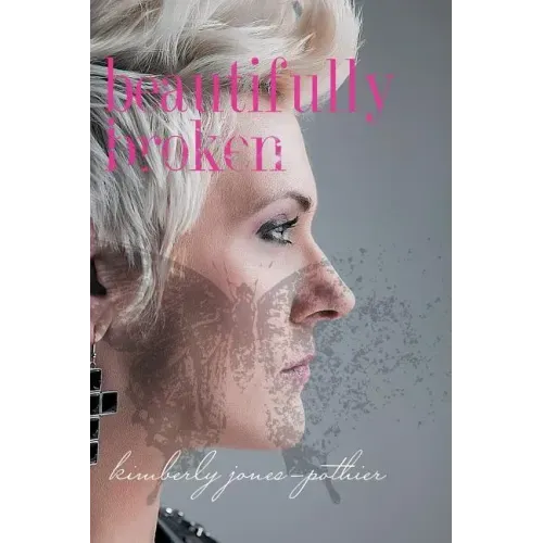 Beautifully Broken