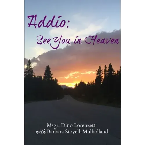 Addio: See You In Heaven