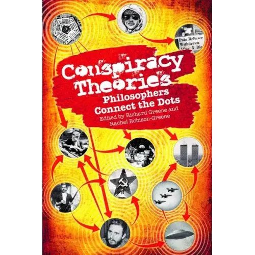 Conspiracy Theories: Philosophers Connect the Dots
