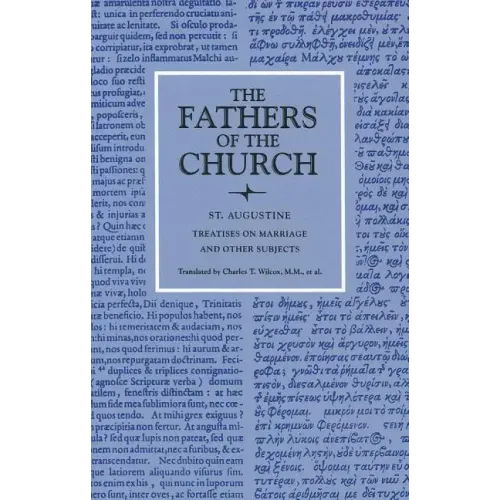 Treatises on Marriage and Other Subjects
