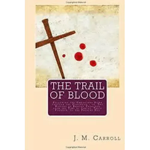 The Trail of Blood