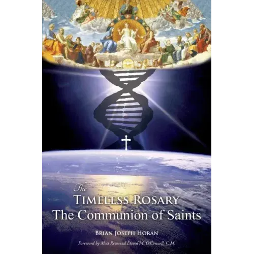 The Timeless Rosary: The Communion of Saints