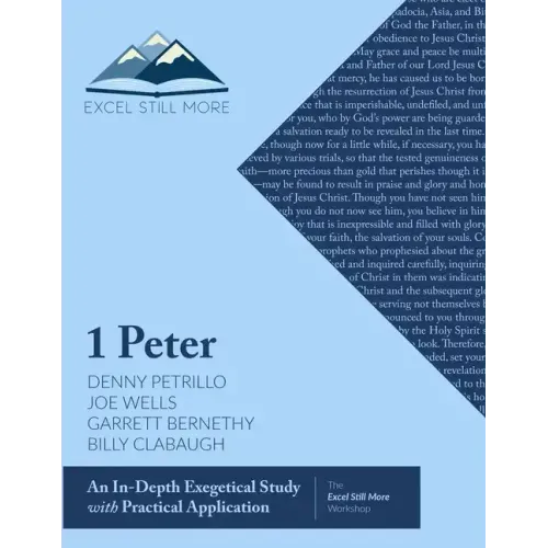 Excel Still More Bible Workshop: 1 Peter
