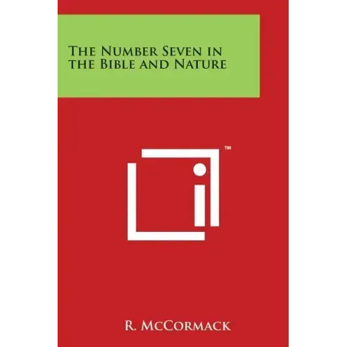 The Number Seven in the Bible and Nature