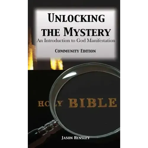 Unlocking the Mystery: An Introduction to God Manifestation