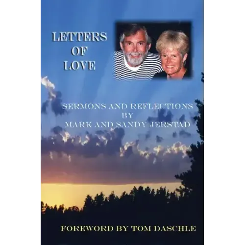 Letters of Love: Sermons and Reflections by Mark and Sandy Jerstad