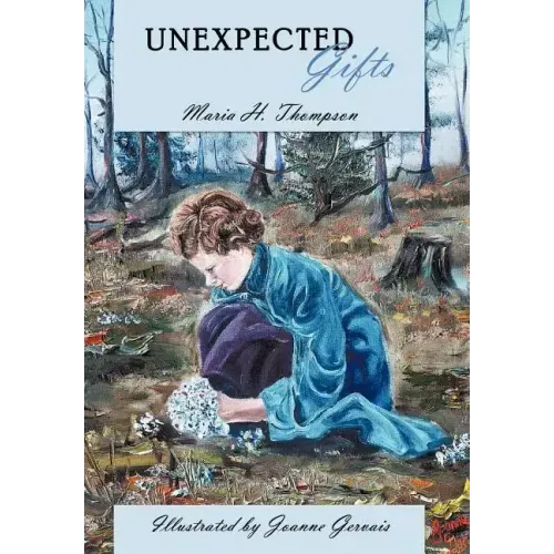 Unexpected Gifts