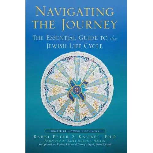Navigating the Journey: The Essential Guide to the Jewish Life Cycle