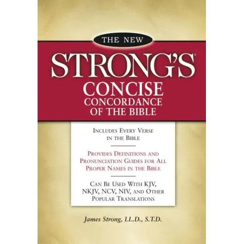 New Strong's Concise Concordance of the Bible