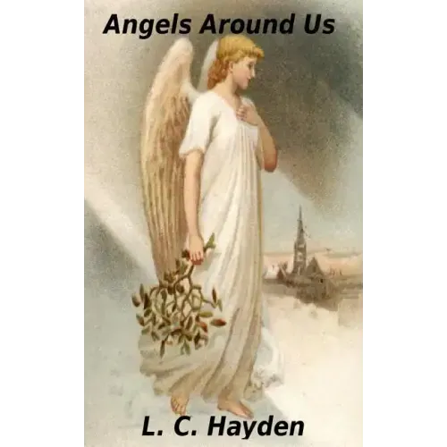 Angels Around Us