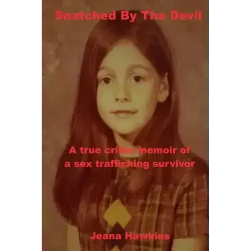 Snatched By the Devil