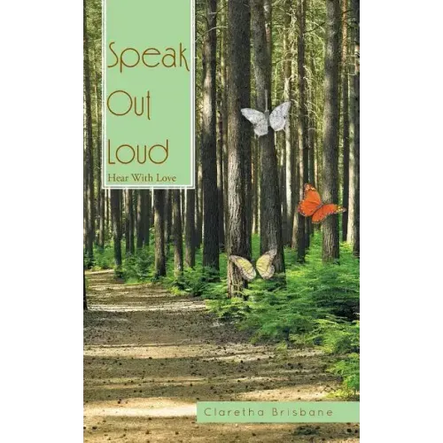 Speak Out Loud: Hear with Love