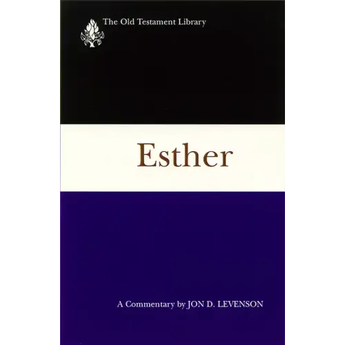 Esther: A Commentary
