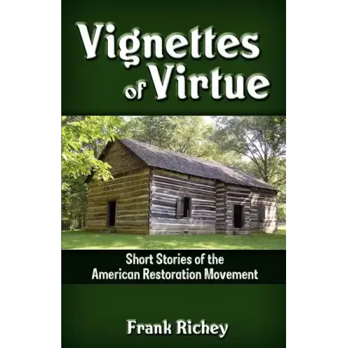 Vignettes of Virtue