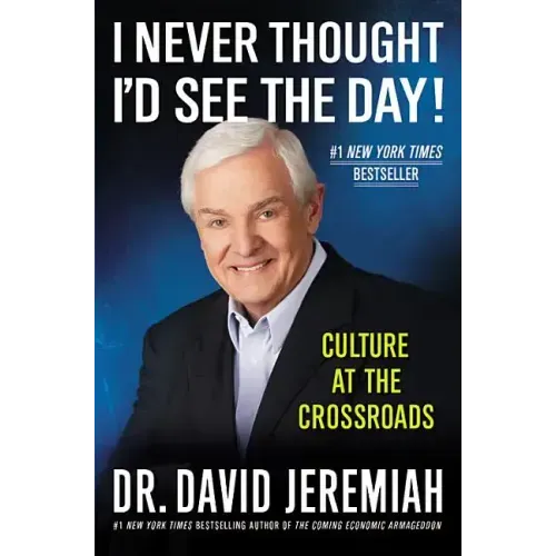 I Never Thought I'd See the Day!: Culture at the Crossroads