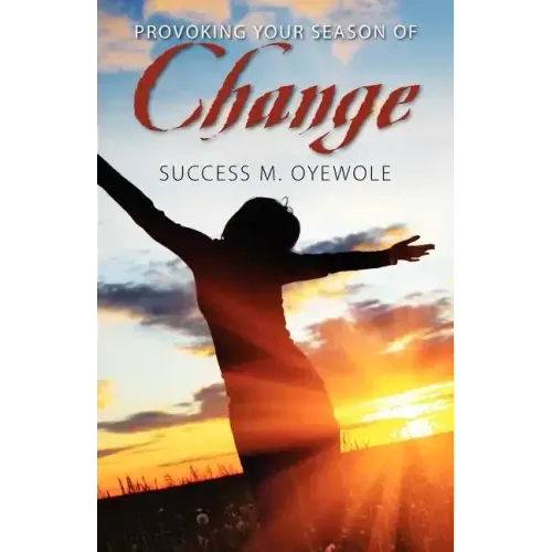 Provoking Your Season of Change